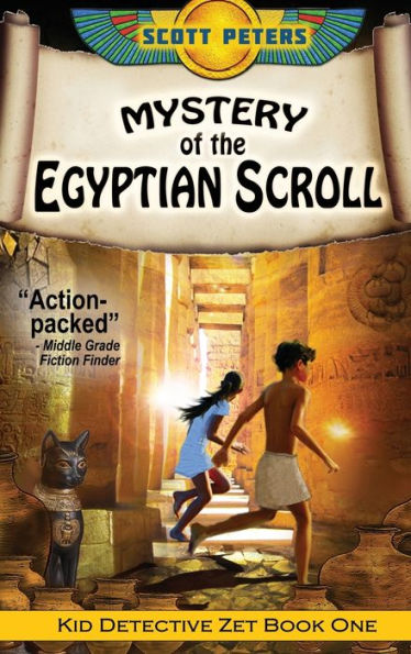 Mystery of the Egyptian Scroll: An Ancient Egypt Kids Book