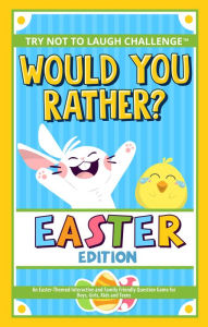 Title: Would You Rather? Easter Edition: An Easter-Themed Interactive and Family Friendly Question Game for Boys, Girls, Kids and Teens, Author: Crazy Corey