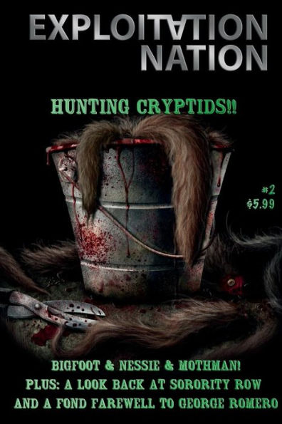 Exploitation Nation #2: Hunting Cryptids of the Cinema!: