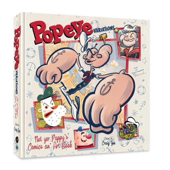 Popeye Variations: Not Yer Pappy's Comics an' Art Book