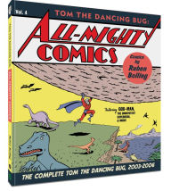 Tom the Dancing Bug: All-Mighty Comics