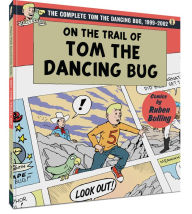 Pdf book for free download On the Trail of Tom the Dancing Bug: The Complete Tom the Dancing Bug, Volume 3: 1999-2 PDF CHM by Ruben Bolling, Ruben Bolling, Ruben Bolling, Ruben Bolling 9781951038731