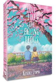 Free shared books download Love Like the Falling Petals in English  9781951038908 by Keisuke Uyama
