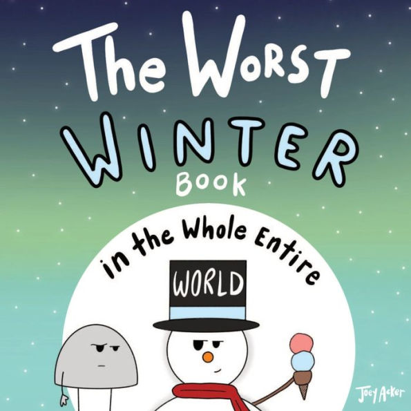 the Worst Winter Book Whole Entire World