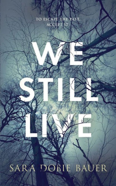 We Still Live