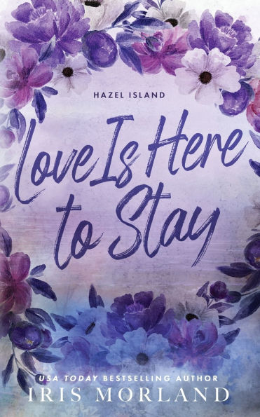Love Is Here to Stay: Special Edition Paperback