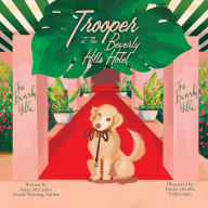 Pdf ebook forum download Trooper at the Beverly Hills Hotel English version by Susan McCauley, Darlee Urbiztondo, Susan McCauley, Darlee Urbiztondo iBook