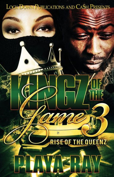 Kingz of the Game 3: Rise of the Queenz