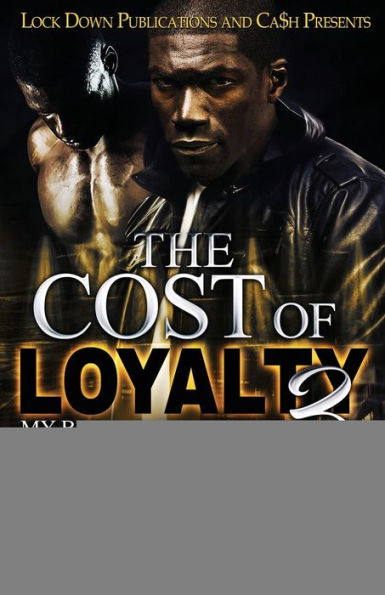 The Cost of Loyalty 3: My Brother's Keeper