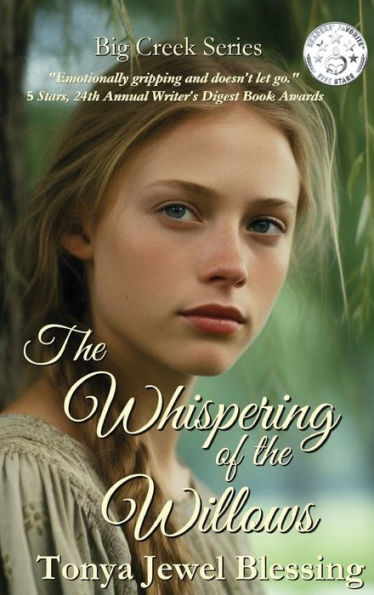 the Whispering of Willows: An Historic Appalachian Drama (Big Creek)