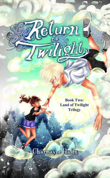 Return to Twilight: Book Two (Land of Twilight Trilogy)