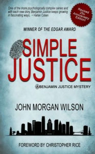 Title: Simple Justice, Author: John Morgan Wilson