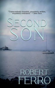 Title: Second Son, Author: Robert Ferro