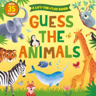 Title: Guess the Animals: A Lift-the-Flap Book with 35 Flaps!, Author: Clever Publishing