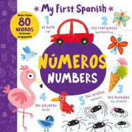 Title: Numbers - Numeros: More than 80 Words to Learn in Spanish!, Author: Clever Publishing