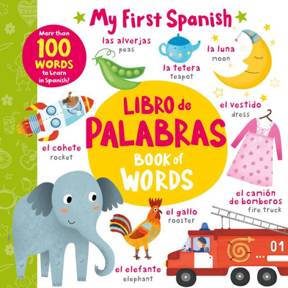 Book of Words - Libro de Palabras: More than 100 Words to Learn in Spanish!