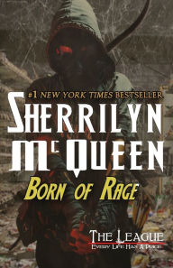 Title: Born of Rage, Author: Sherrilyn McQueen