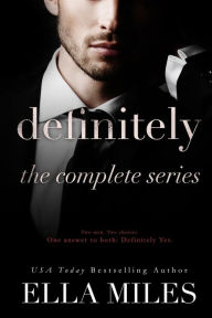 Title: Definitely: The Complete Series, Author: Ella Miles