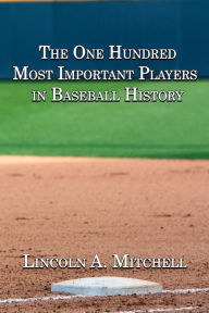 Ebooks spanish free download The One Hundred Most Important Players in Baseball History CHM MOBI FB2