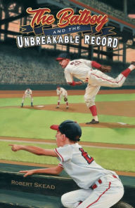 Free books for dummies downloads The Batboy and the Unbreakable Record by Robert Skead