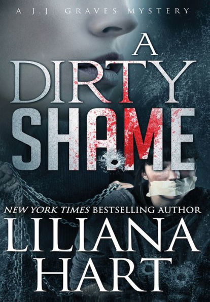 A Dirty Shame: J.J. Graves Mystery