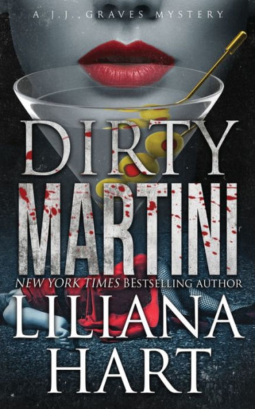 Dirty Martini: A J.J. Graves Mystery Book