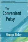 The Convenient Patsy