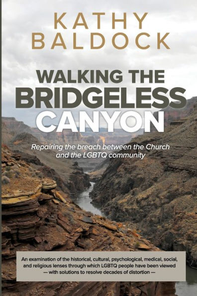 Walking the Bridgeless Canyon: Repairing Breach between Church and LGBTQ Community