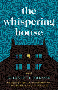 Title: The Whispering House, Author: Elizabeth Brooks
