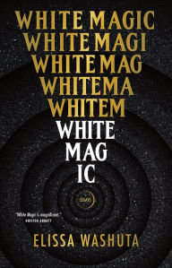 Free ebooks for phones to download White Magic 9781951142407 MOBI by Elissa Washuta