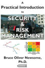 A Practical Introduction to Security and Risk Management