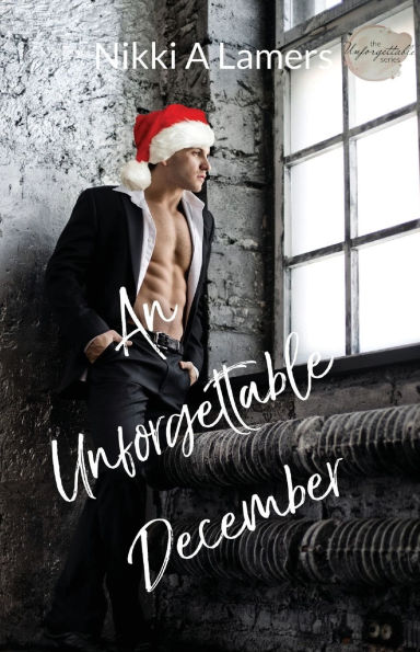 An Unforgettable December