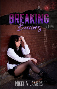 Free ebook downloader google Breaking Barriers in English by Nikki A. Lamers RTF
