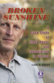 Title: Broken Sunshine, Author: Carl R. Baker