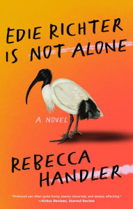 Title: Edie Richter is Not Alone, Author: Rebecca Handler