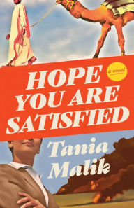 Title: Hope You Are Satisfied, Author: Tania Malik