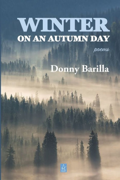Winter On an Autumn Day: Poems