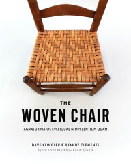 Title: The Woven Chair, Author: Brandy Clements