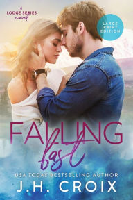 Title: Falling Fast, Author: J. H. Croix