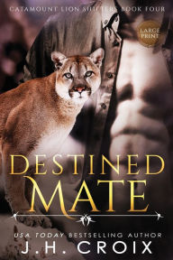 Title: Destined Mate, Author: J. H. Croix