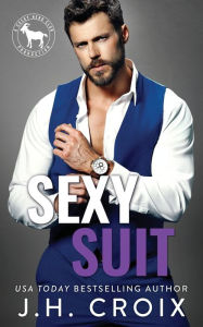 Title: Sexy Suit, Author: J. H. Croix