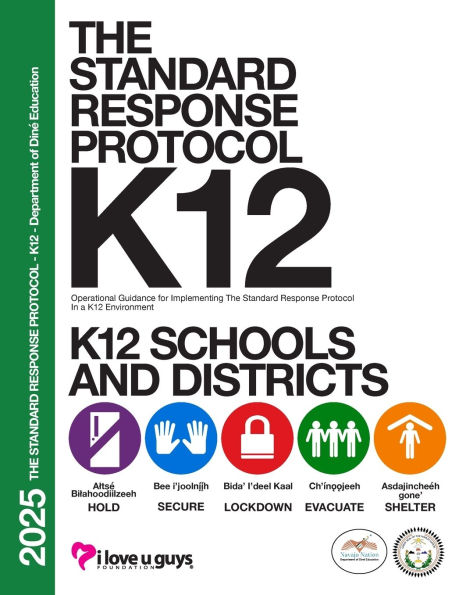 The Standard Response Protocol K-12 Operational Guidance - DODE: A General Guide from the Department of DinÃ¯Â¿Â½ Education