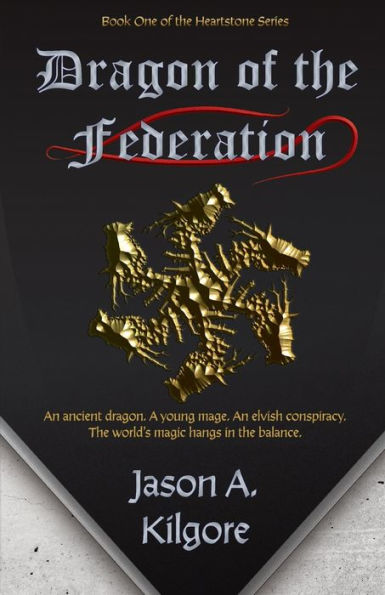 Dragon of the Federation: Book One Heartstone Series