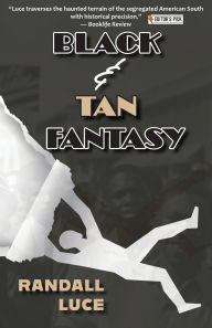 Ebook free download per bambini Black & Tan Fantasy by Randall Luce iBook DJVU MOBI 9781951289232