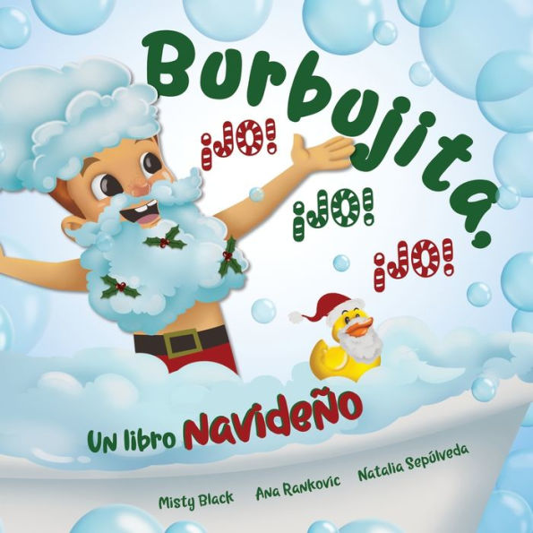 Burbujita, ¡Jo! ¡Jo! ¡Jo!: Un libro navideño