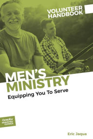 Title: Men's Ministry Volunteer Handbook, Author: Eric Jaqua