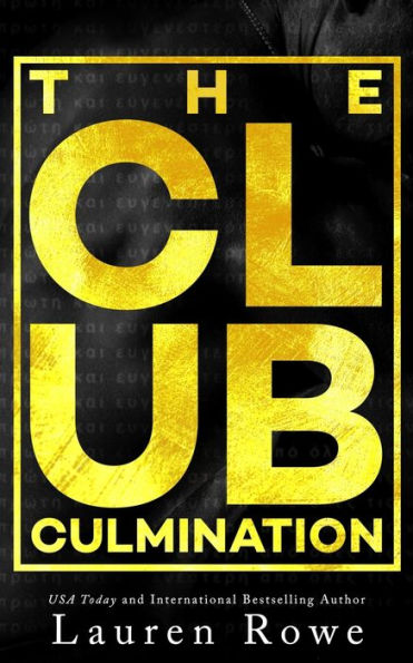 The Club: Culmination: An epilogue book