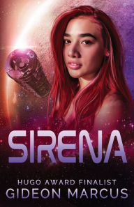 Title: Sirena, Author: Gideon Marcus