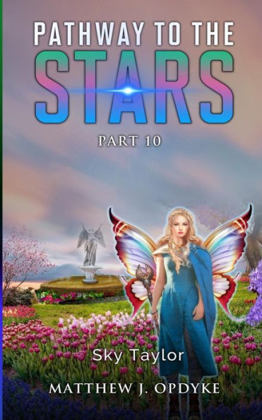 Pathway to the Stars: Part 10, Sky Taylor
