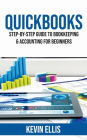 QuickBooks: Step-by-Step Guide to Bookkeeping & Accounting for Beginners